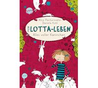 Alice Pantermuller Mein Lotta-Leben/Alles volle Kaninchen (Copertina rigida)