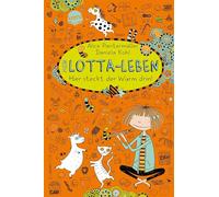 Alice Pantermulle Mein Lotta-Leben/Hier steckt der Wurm drin (Copertina rigida)