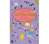 Alice Pantermül Mein Lotta-Leben. Ich glaub, meine Kröte pfei (Copertina rigida)