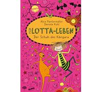 Alice Pantermüller Dani Mein Lotta-Leben (10). Der Schuh des (Copertina rigida)