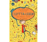 Mein Lotta-Leben 12. Eine Natter macht die Flatter