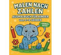 Mein lustiges Aktivitätsbuch für Kinder von 4 bis 8 Jahren: Rätsel, Malen, Zahlen, Labyrinthe, Punkt-zu-Punkt, Formen & vieles mehr | Spielerisch lernen mit Spaß!