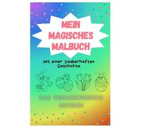 Mein magisches Malbuch: Das verschwundene Osterei