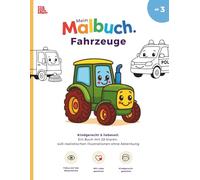 Mein Malbuch. Fahrzeuge: Ein liebevolles Ausmalbuch mit 28 Fahrzeugen für Kinder ab 3 Jahren - mit dicken Linien und süßen Motiven zum einfachen Ausmalen