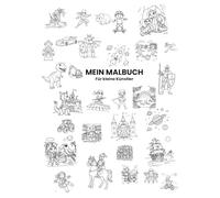 Mein Malbuch - Für kleine Künstler