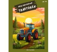 "Mein Malfreund - Traktoren": Malbuch für Kinder mit 75 Ausmalbildern | von 3 bis 8 Jahren | großes Format | ca. 22 x 28 cm