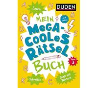 Mein megacooles Rätselbuch - Lesen | Schreiben | Spaß mit Wörtern - ab 8 Jahren - Band 3