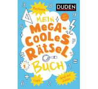 Mein megacooles Rätselbuch - Rechnen | Logik | Spaß mit Zahlen - ab 8 Jahren - Band 1