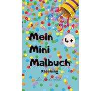 Mein Mini-Malbuch: Fasching