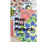 Mein Mini-Malbuch: Mandala-Bilder 2