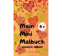 Mein Mini-Malbuch: Mandala-Herzen