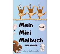 Mein Mini-Malbuch: Tierkinder