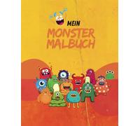 Mein Monster-Malbuch: Kreative Kunstwerke für kleine Monsterkünstler