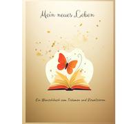 Mein neues Leben