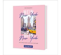 Mein New York, dein New York: Die coolsten Spots und Storys der Stadt