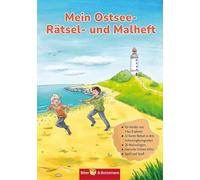 Mein Ostsee-Rätsel- und Malheft: Rätselspaß an der Ostsee - Entdecken, knobeln, malen, spielen!