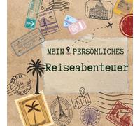 Mein persönliches Reiseabenteuer: Das etwas andere Reisetagebuch mit kleinen Challenges um unvergessliche Momente zu sammeln//inkl. Packliste , To-Do Liste & extra Seiten für Bilder