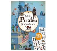 Mein Piraten-Stickerbuch: Über 500 Sticker | Stickerheft für Kinder ab 4 Jahren