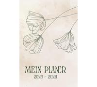 Mein Planer 2025 - 2026 | Serenity Style: Kalender mit Monatsübersicht, To-Do-Listen, Zielen & Notizen für mehr Struktur und Achtsamkeit