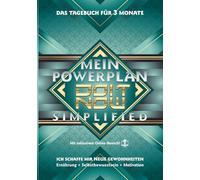 Mein Powerplan - DO IT NOW - Simplified: Ich schaffe mir neue Gewohnheiten - ERNÄHRUNG, SELBSTBEWUSSTSEIN, MOTIVATION