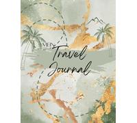 Mein Reisejournal - Planen, Erleben, Erinnern | Dein persönliches Reisetagebuch zum Ausfüllen: Mit Packlisten, Checklisten, Routenplanung & Platz für deine schönsten Erinnerungen