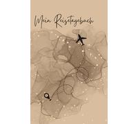 Mein Reisetagebuch- Erinnerung für die Ewigkeit: Halte deine schönsten Reiseerlebnisse fest- von unvergesslichen Momenten bis zu kleinen Entdeckungen. ... wird dieses Journal dein perfekter Begleiter.
