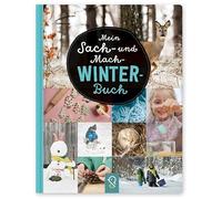 Mein Sach- und Mach-Winter-Buch