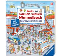Mein Sachen suchen Wimmelbuch: Fahrzeuge im Einsatz, Pappbilderbuch mit Klappen ab 2 Jahren, Bilderbuch