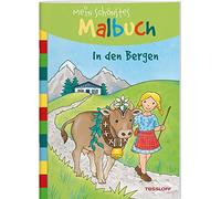 Mein schönstes Malbuch. In den Bergen: Malen für Kinder ab 5 Jahren