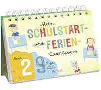 Mein Schulstart- und Ferien-Countdown: Ein tierisch guter Wochenkalender | Aufstellbuch