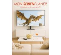 Mein Serienplaner - Notizbuch für Streaming & TV: Zum Eintragen von Serienterminen, Serienbewertungen, Lieblingsserien, Streaming-Kosten und mehr