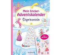 Mein Sticker-Adventskalender: Eisprinzessin - Über 300 Sticker + Stickerheft-Adventskalender
