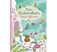 Mein Stickeralbum - Meerjungfrauen: Über 400 Sticker