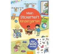 Mein Stickerheft - Kindergarten: Über 400 Sticker