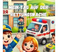 Mein Tag auf der Rettungswache