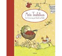 Mein Taufalbum: Zur Erinnerung an Geburt und Taufe