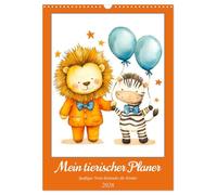 Mein tierischer Planer - Spaßiger Notiz-Kalender für Kinder (Wandkalender 2026 DIN A3 hoch), CALVENDO Monatskalender: Dein bunter Kalender für die löwenstarke Planung jeden Tag