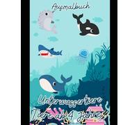 "Mein Unterwasser-Ausmalspaß: Ein bezauberndes Ausmalbuch für Kinder ab 4 Jahren"