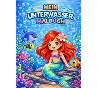 Mein Unterwasser Malbuch