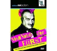Mein Vater der Fürst