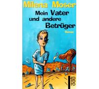 Mein Vater Und Andere Betruger