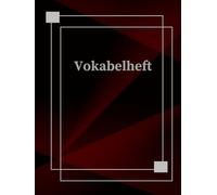 Mein Vokabelheft DIN A4 Vokabelbuch 3 Spalten 106 Seiten Schulheft Übungsheft um Sprachen und Vokabeln leichter zu lernen & notieren Notizbuch ... Sprachschule Schulbedarf Lernkontrolle A31A