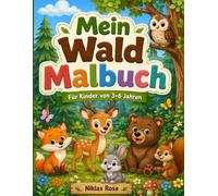 Mein Wald Malbuch