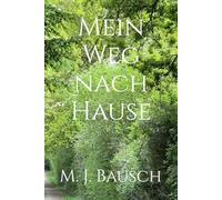 Mein Weg nach Hause