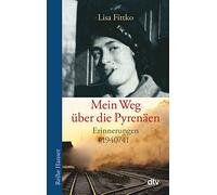 Mein Weg über die Pyrenäen: Erinnerungen 1940/41: 62189