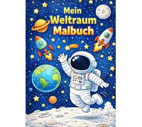 Mein Weltraum Malbuch