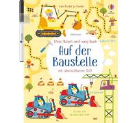 Mein Wisch-und-weg-Buch: Auf der Baustelle: mit abwischbarem Stift