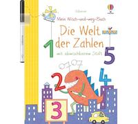 Mein Wisch-und-weg-Buch: Die Welt der Zahlen: mit abwischbarem Stift