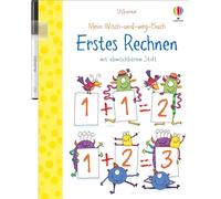 Mein Wisch-und-weg-Buch: Erstes Rechnen: mit abwischbarem Stift