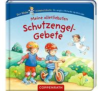 Meine allerliebsten Schutzengel-Gebete
